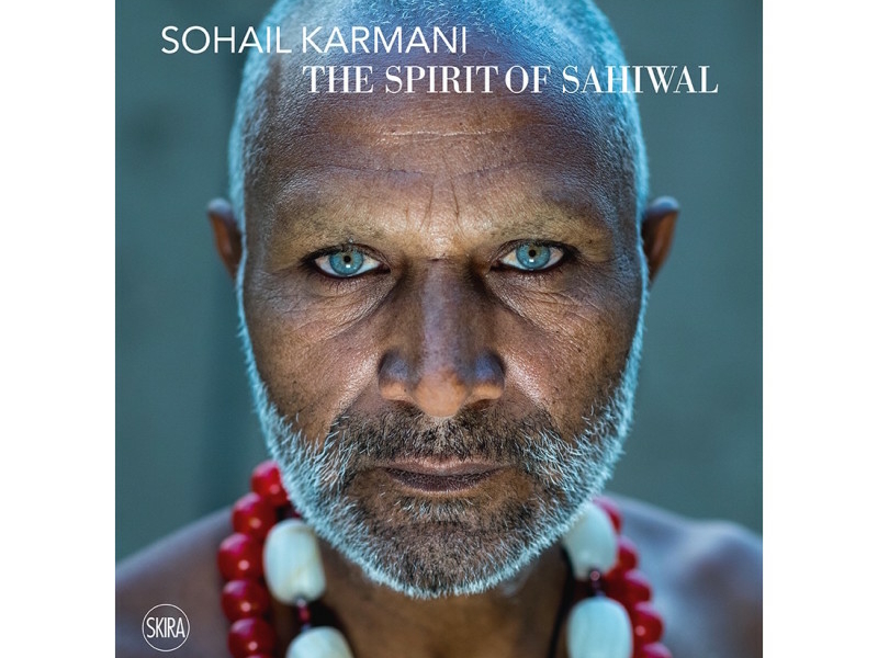 SOHAIL KARMANI, THE SPIRIT OF SAHIWAL